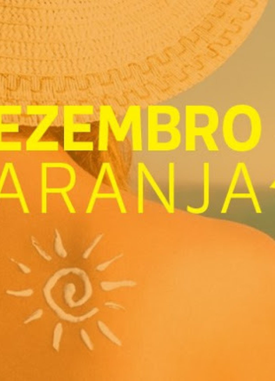 Campanha Dezembro Laranja alerta para a prevenção e diagnóstico precoce do câncer de pele