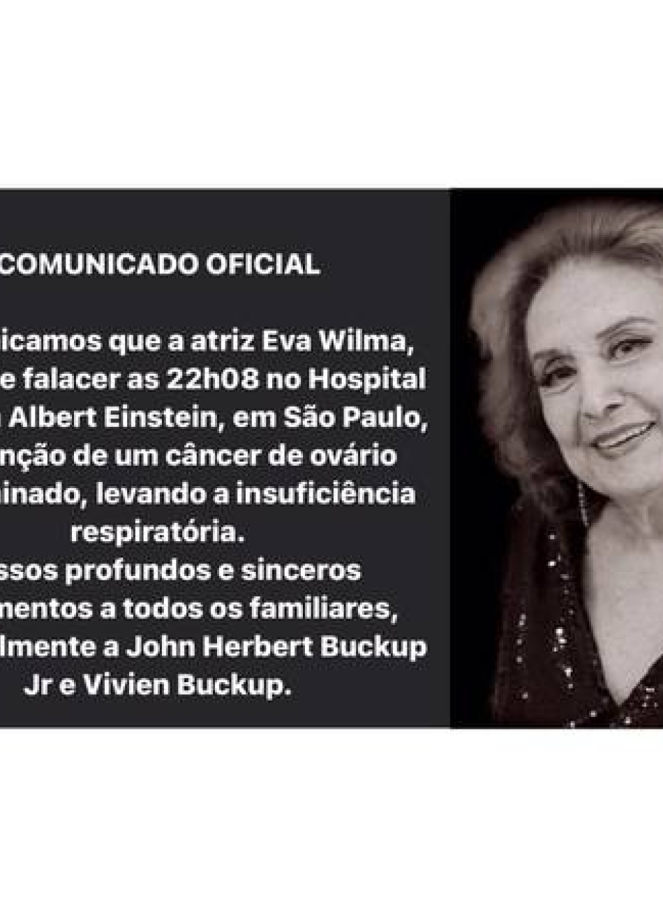 Atriz Eva Wilma morreu em São Paulo vítima de um câncer no ovário