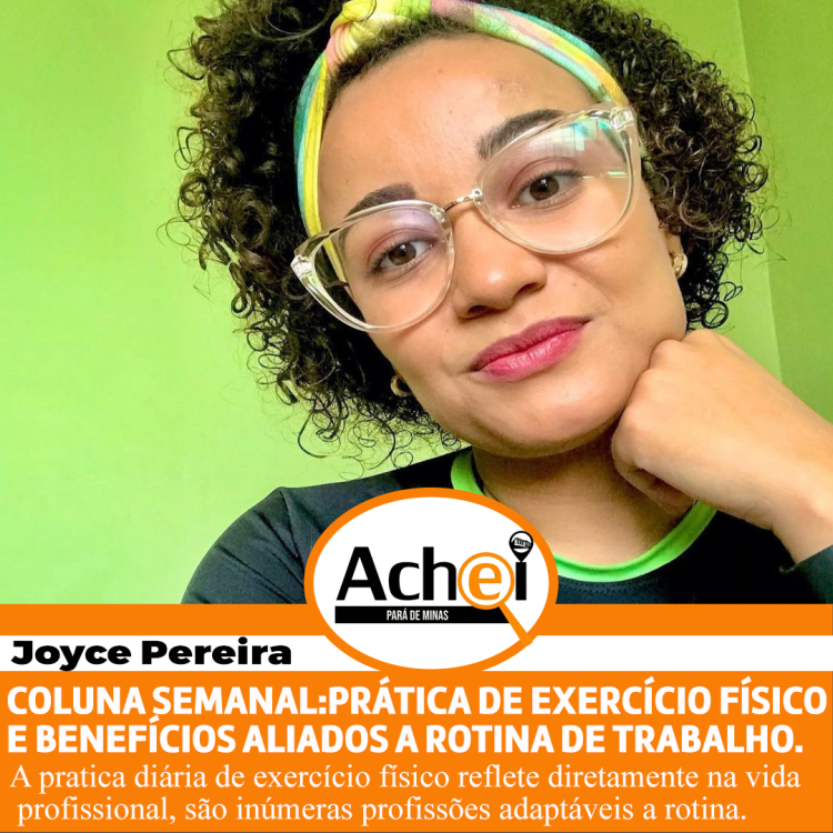 Prática de Exercício Físico e benefícios aliados a rotina de trabalho