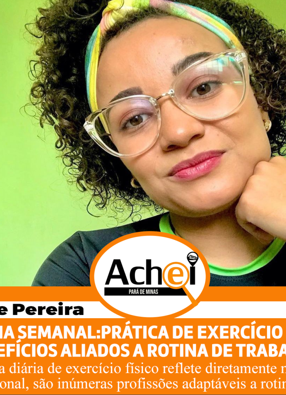 Prática de Exercício Físico e benefícios aliados a rotina de trabalho