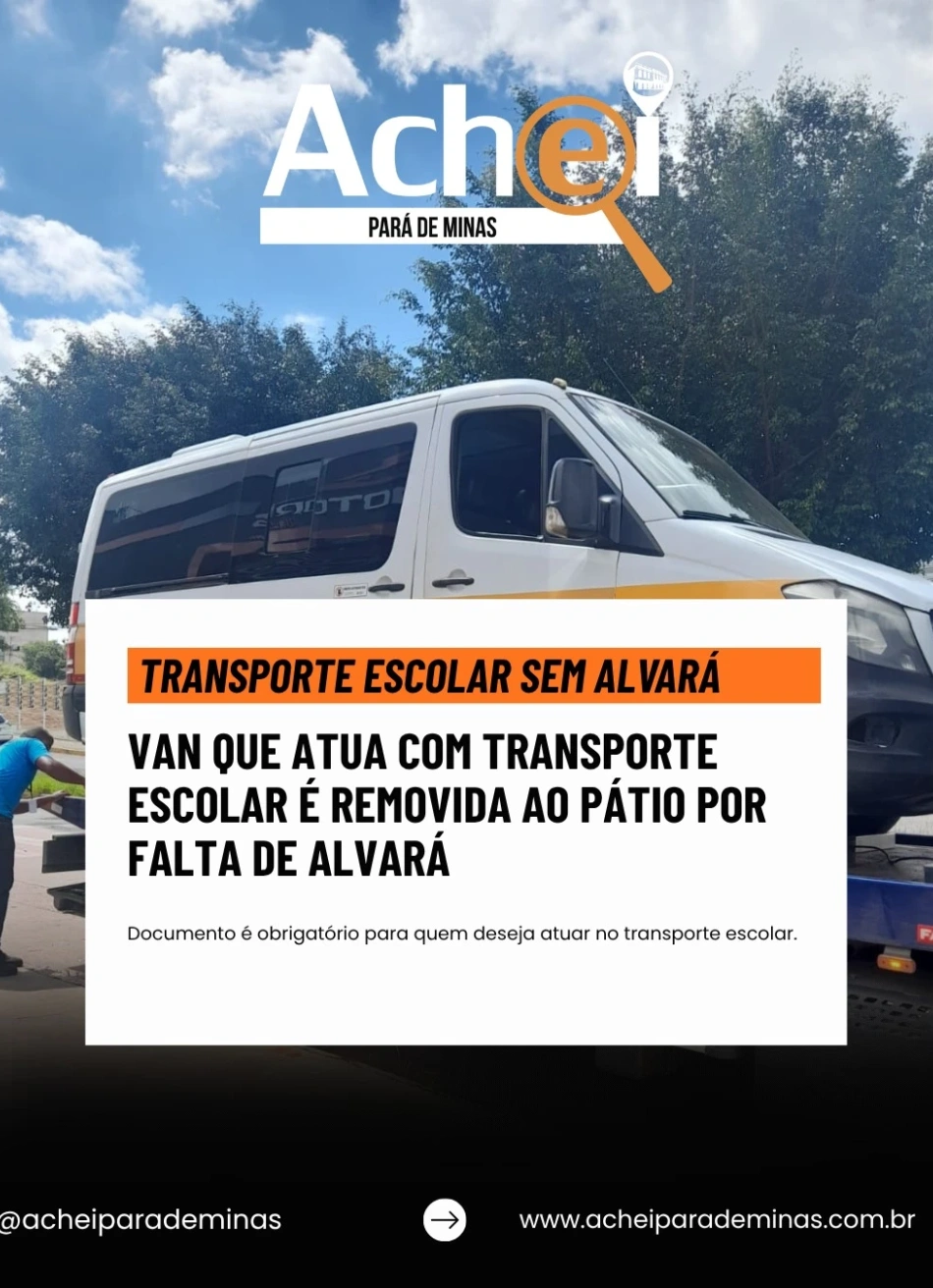 Van escolar é removida por falta de alvará em Pará de Minas