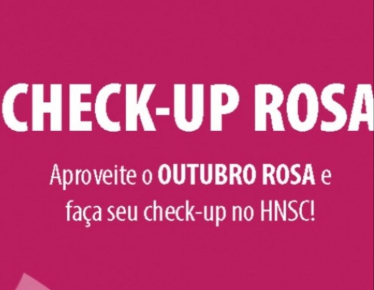 “Check-up Rosa” do HNSC incentiva as mulheres a cuidarem da saúde