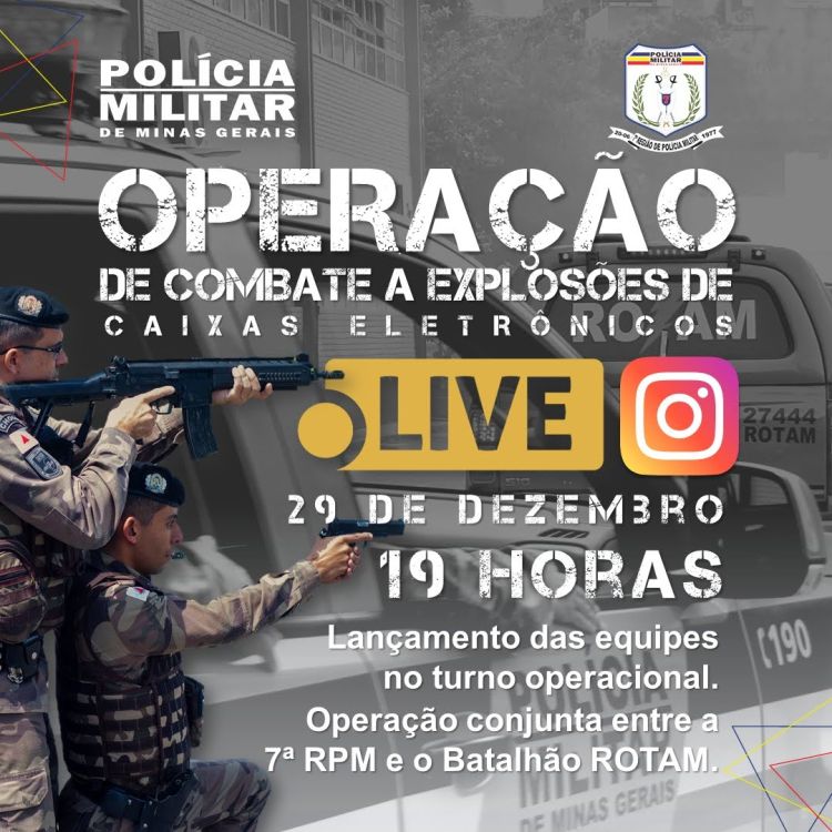 Sétima Região de Polícia lança nesta terça-feira operação de combate a explosões de caixas eletrônicos