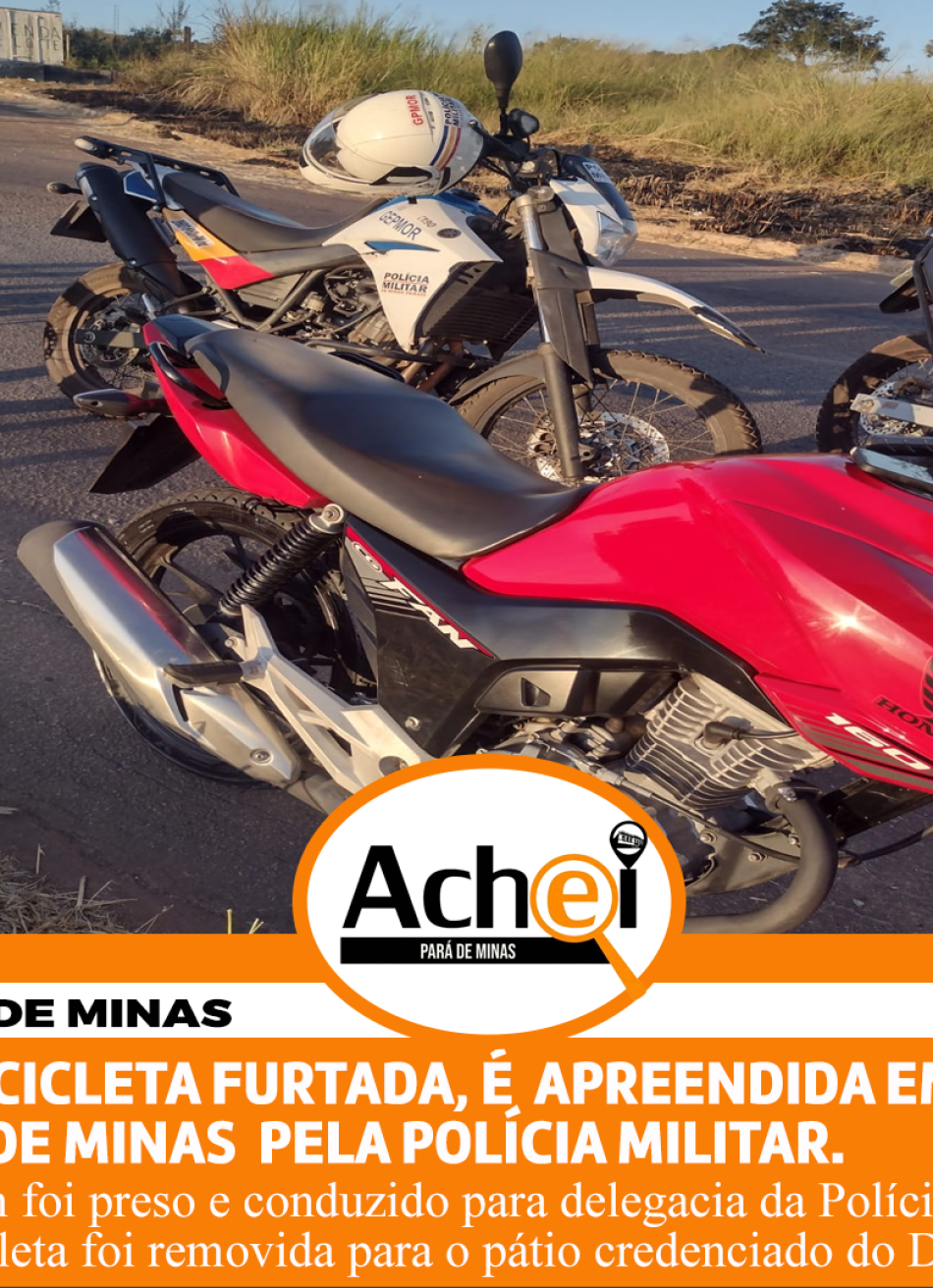 POLÍCIA MILITAR APREENDE MOTOCICLETA FURTADA EM PARÁ DE MINAS