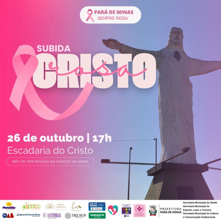 PREFEITURA PROMOVE 3ª SUBIDA ROSA NO CRISTO.