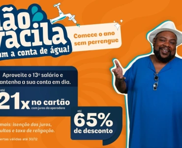 Águas de Pará de Minas promove campanha de negociação de dívidas com condições especiais para clientes