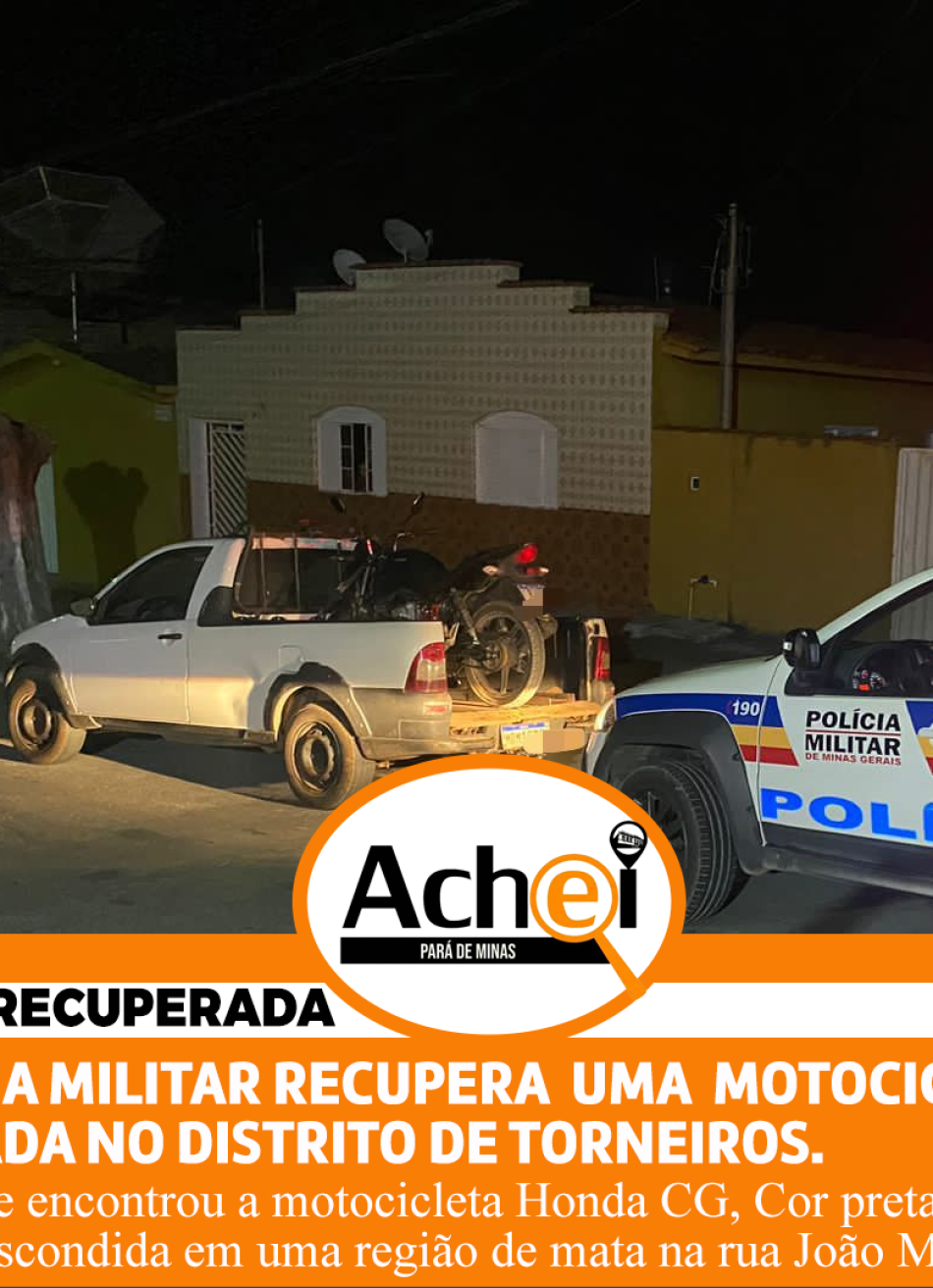 POLÍCIA MILITAR RECUPERA MAIS UMA MOTO FURTADA EM PITANGUI.