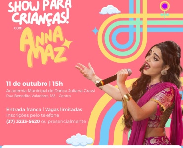 ANNA MAZ E BALADINHA KIDS, VÃO AGITAR A SEMANA DAS CRIANÇAS