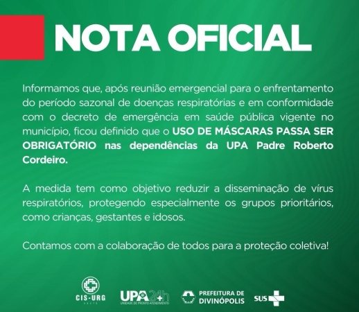 DIVINÓPOLIS: USO DE MÁSCARA PASSA SER OBRIGATÓRIO NAS DEPENDENCIAS DA UPA.