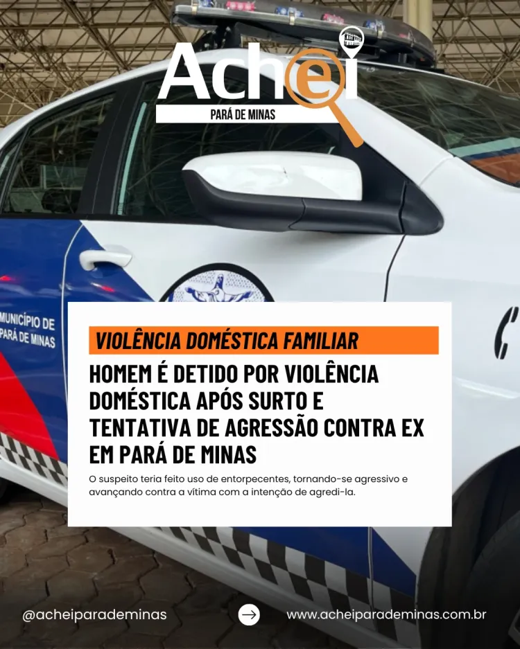 Homem é preso por violência doméstica no bairro Providência, em Pará de Minas