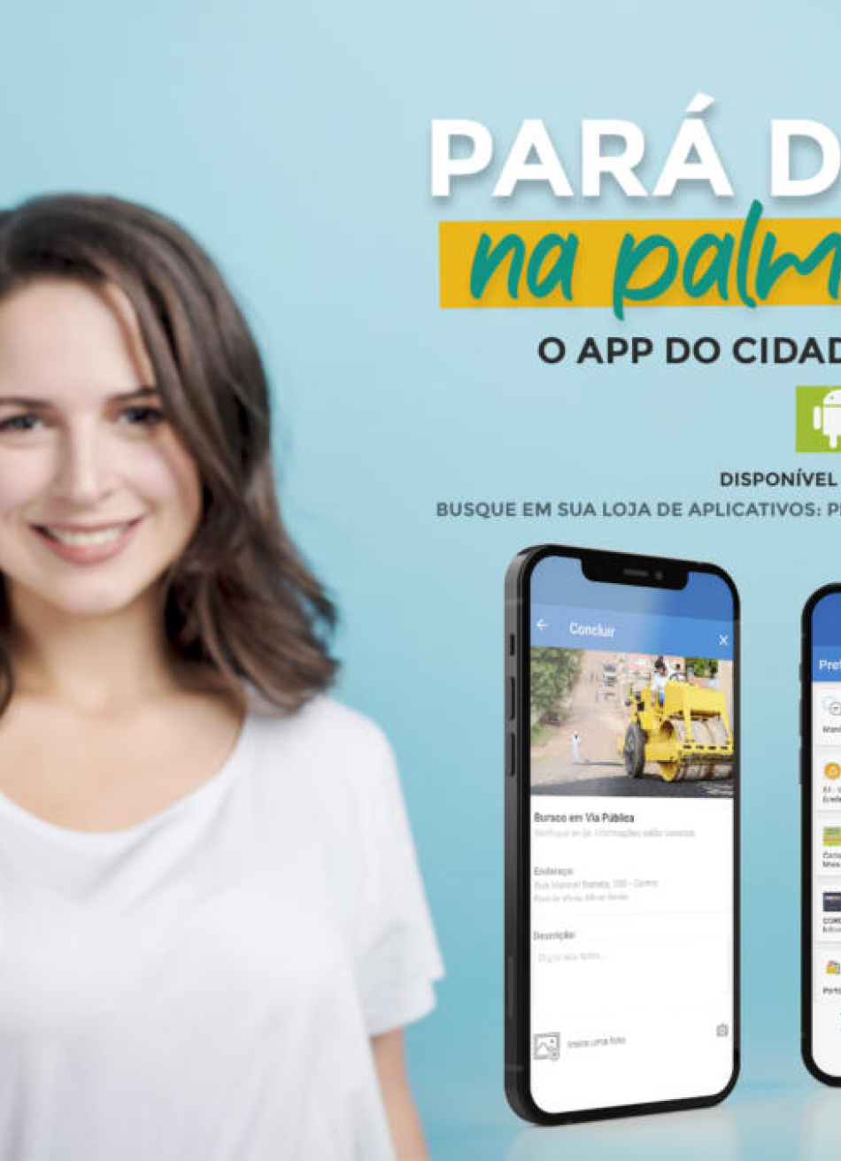 Prefeitura de Pará de Minas lançou aplicativo para facilitar registro de demandas do município